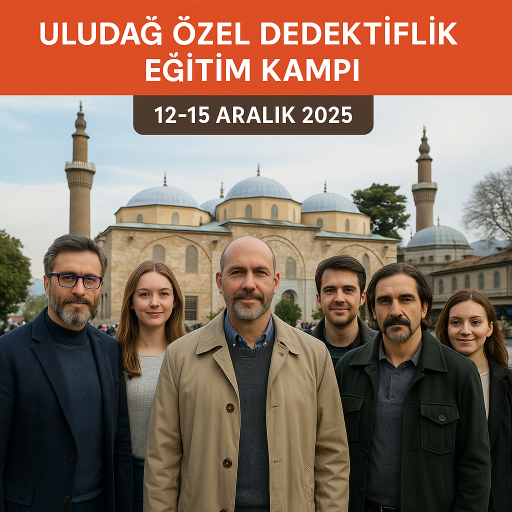 Uzman%20Ararştırmacı%20-%20Özel%20Dedektiflik%20Ekip%20Liderliği%20Eğitimi%20(Bursa%20-%20Uludağ)%2012-15%20aralık