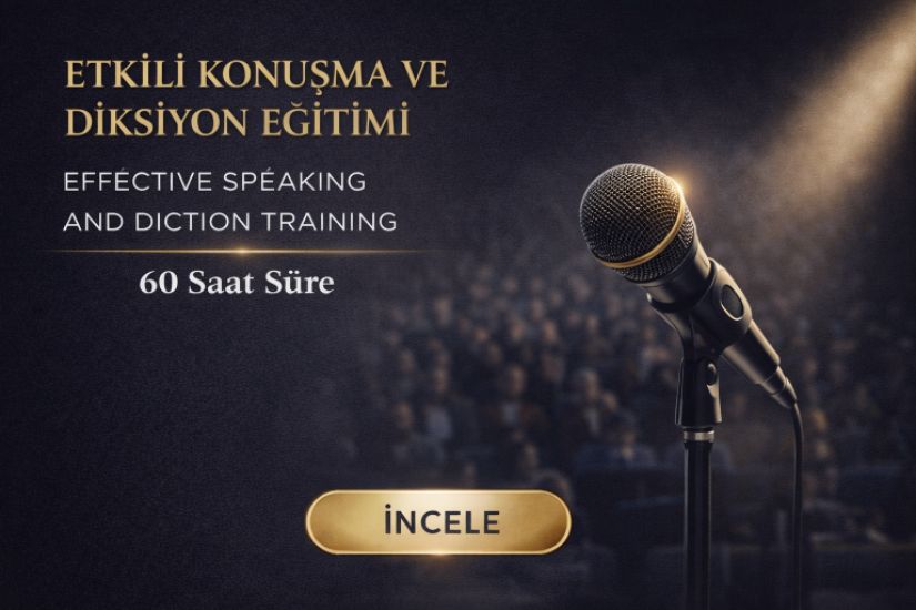 Etkili Konuşma ve Diksiyon Eğitimi (60 Saat) | Sertifikalı Online Eğitim